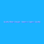 Quality Rater Google – Spiare e Capire i Quality Raters dei Motori di Ricerca