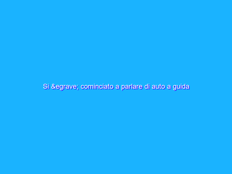 Si è cominciato a parlare di auto a guida autonoma troppo presto: il responso del CES 2019
