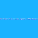 AMD Radeon VII: la nuova top di gamma di AMD è a 7 nanometri