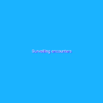 Surveilling encounters Surveilling encounters