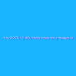 How GOV.UK Notify reliably sends text messages to users How GOV.UK Notify reliably sends text messages to users