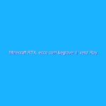 Minecraft RTX: ecco com’è il ‘vero’ Ray Tracing Minecraft RTX: ecco com’è il ‘vero’ Ray Tracing