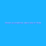 Mission accomplished: videos talks for Redis Conf…