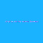 [2012] -> Seo Web Marketing Experience: l’anno delle novità
