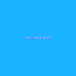 I dieci anni di Skype