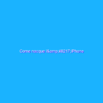 Come nacque l&#8217;iPhone