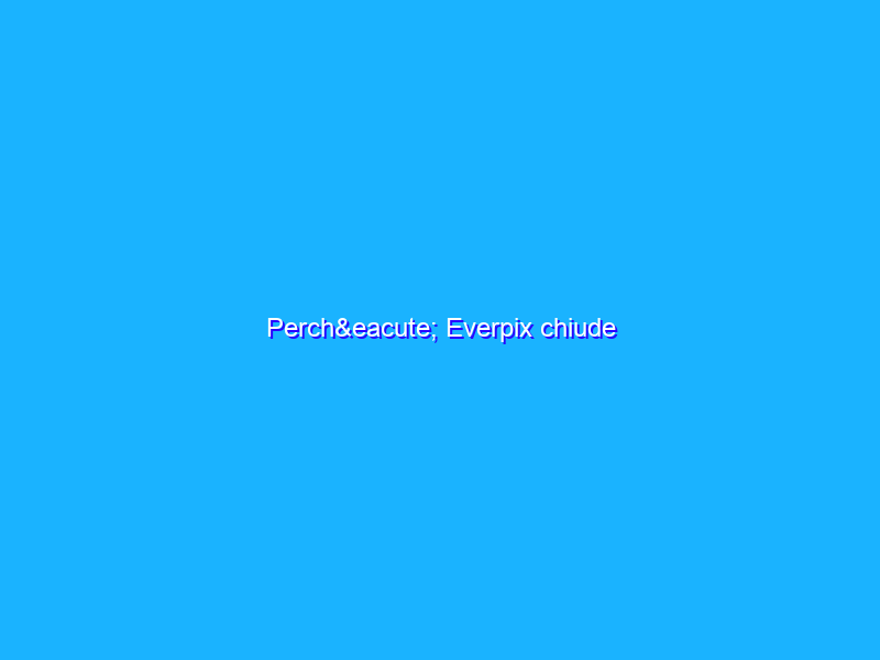 Perché Everpix chiude