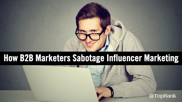 sabotage-b2b-influencer-marketing