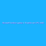 Microsoft Surface Laptop 4 15 pollici con CPU AMD Ryzen 7 Microsoft Surface Laptop 4 15 pollici con CPU AMD Ryzen 7