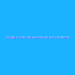 Google ci porta alla scoperta del web con Nonno Agenore e il libro “Interland: avventure digitali” Google ci porta alla scoperta del web con Nonno Agenore e il libro “Interland: avventure digitali”