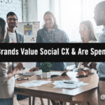 Social Significance: Why B2B Brands Value Social CX & Are Spending More