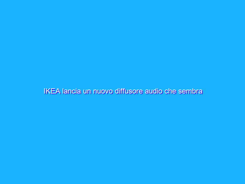IKEA lancia un nuovo diffusore audio che sembra un quadro