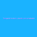 Tamagotchi fa ritorno, stavolta come smartwatch