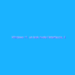 Windows 11, un leak rivela l’interfaccia, il menu Start e altro