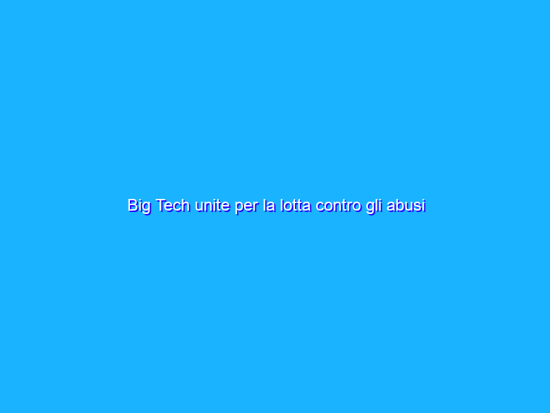 Big Tech unite per la lotta contro gli abusi online sulle donne