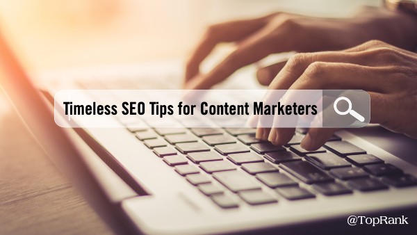 timeless-seo-tips-content-marketers