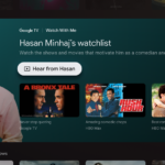 Watch With Me on Google TV: Hasan Minhaj’s watchlist