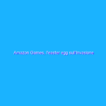Amazon Games, l’easter egg sull’invasione aliena nei termini di utilizzo
