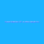 Huawei MateView GT: un ottimo debutto fra i monitor gaming