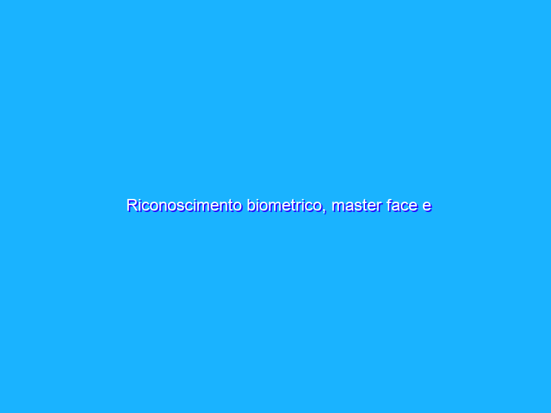 Riconoscimento biometrico, master face e dictionary attack