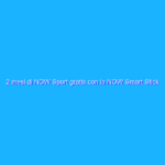 2 mesi di NOW Sport gratis con la NOW Smart Stick in offerta