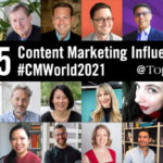 Top 25 B2B Content Marketing Influencers and Experts To Follow #CMWorld 2021