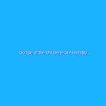 Google at the UN General Assembly