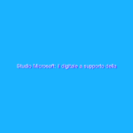 Studio Microsoft: il digitale a supporto della sostenibilità