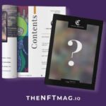 Su Ethereum il primo magazine in NFT: cover da collezione e top 10 per scoprire tutti i leader del settore
