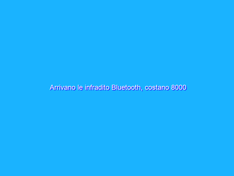 Arrivano le infradito Bluetooth, costano 8000 dollari