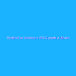 Systemd su Windows e WSL2 grazie a Ubuntu