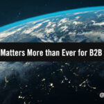 Why Diversity, Equity & Inclusion Matter More than Ever for B2B Marketing