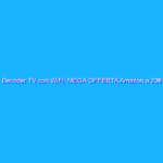Decoder TV con WiFi: MEGA OFFERTA Amazon a 23€ (-40%)