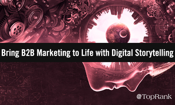 DigitalStorytellingInB2BMarketingImageA600w