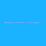 Attenzione alle telefonate da Tunisia, Kosovo e Moldavia Attenzione alle telefonate da Tunisia, Kosovo e Moldavia