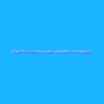iPad Pro: in arrivo una versione con ricarica wireless?