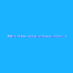 iPhone 14 Pro: sarà più spesso del previsto, a quanto pare