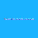 PlayStation Plus: annunciato il nuovo servizio, data e prezzi