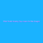 What World Hearing Day means for this Googler What World Hearing Day means for this Googler