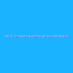 ASUS: Chromebook perfetto per lavorare/studiare in OFFERTA su Amazon