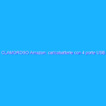 CLAMOROSO Amazon: caricabatterie con 4 porte USB a 0,01€