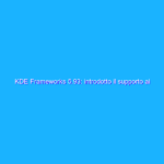 KDE Frameworks 5.93: introdotto il supporto ai Multi-Cursor