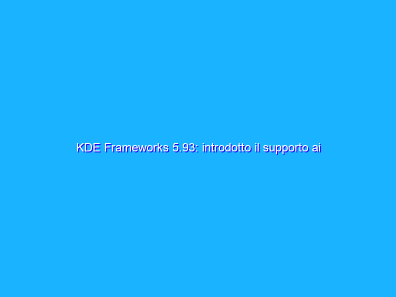 KDE Frameworks 5.93: introdotto il supporto ai Multi-Cursor
