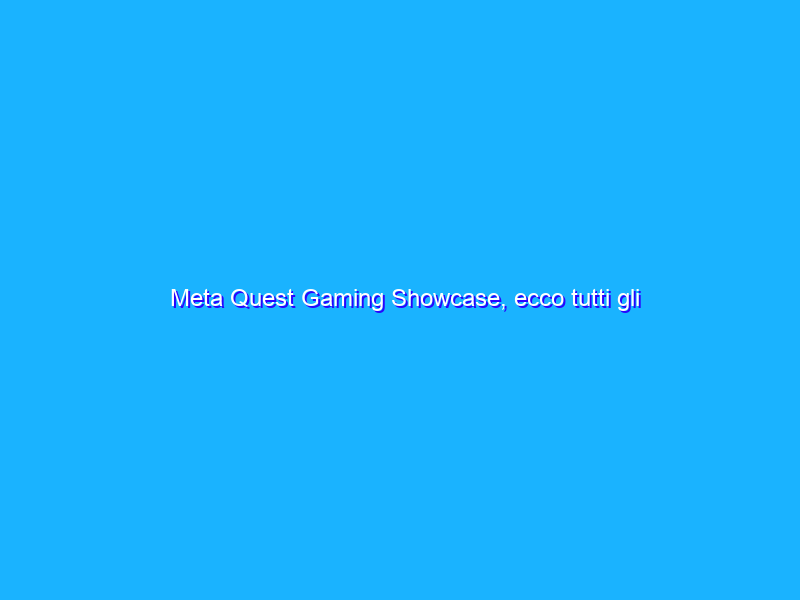 Meta Quest Gaming Showcase, ecco tutti gli annunci: c’è anche Ghostbusters VR