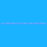 Samsung Galaxy A22 5G, super batteria da 5000mAh a prezzo RIDICOLO
