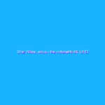 Star Wars: ecco i tre cofanetti 4K UHD