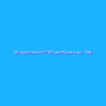 50 mascherine FFP2 certificate a soli 15€: FOLLIA Amazon