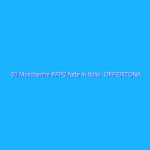 50 Mascherine FFP2 fatte in Italia, OFFERTONA Amazon