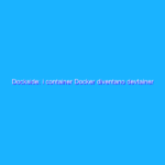 Dockside: i container Docker diventano devtainer