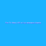 Fire TV Stick LITE e il tuo televisore diventa SMART a piccolo prezzo